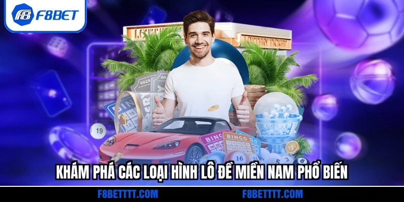 Khám phá các loại hình Lô đề miền Nam phổ biến